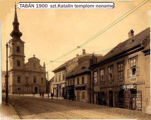 TABAN 1900 körül Szent Katalin templom