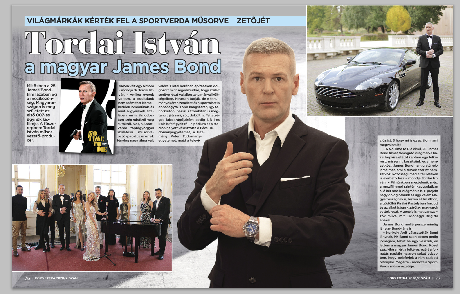 Tordai István műsorvezető a "magyar James Bond" Bors Extra