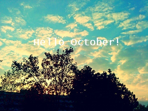 hello october.