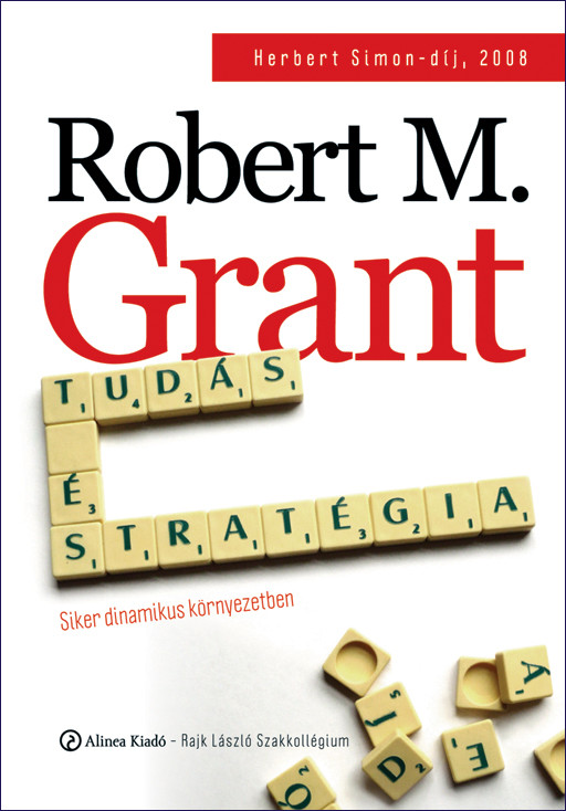 Robert M. Grant - Tudás és stratégia