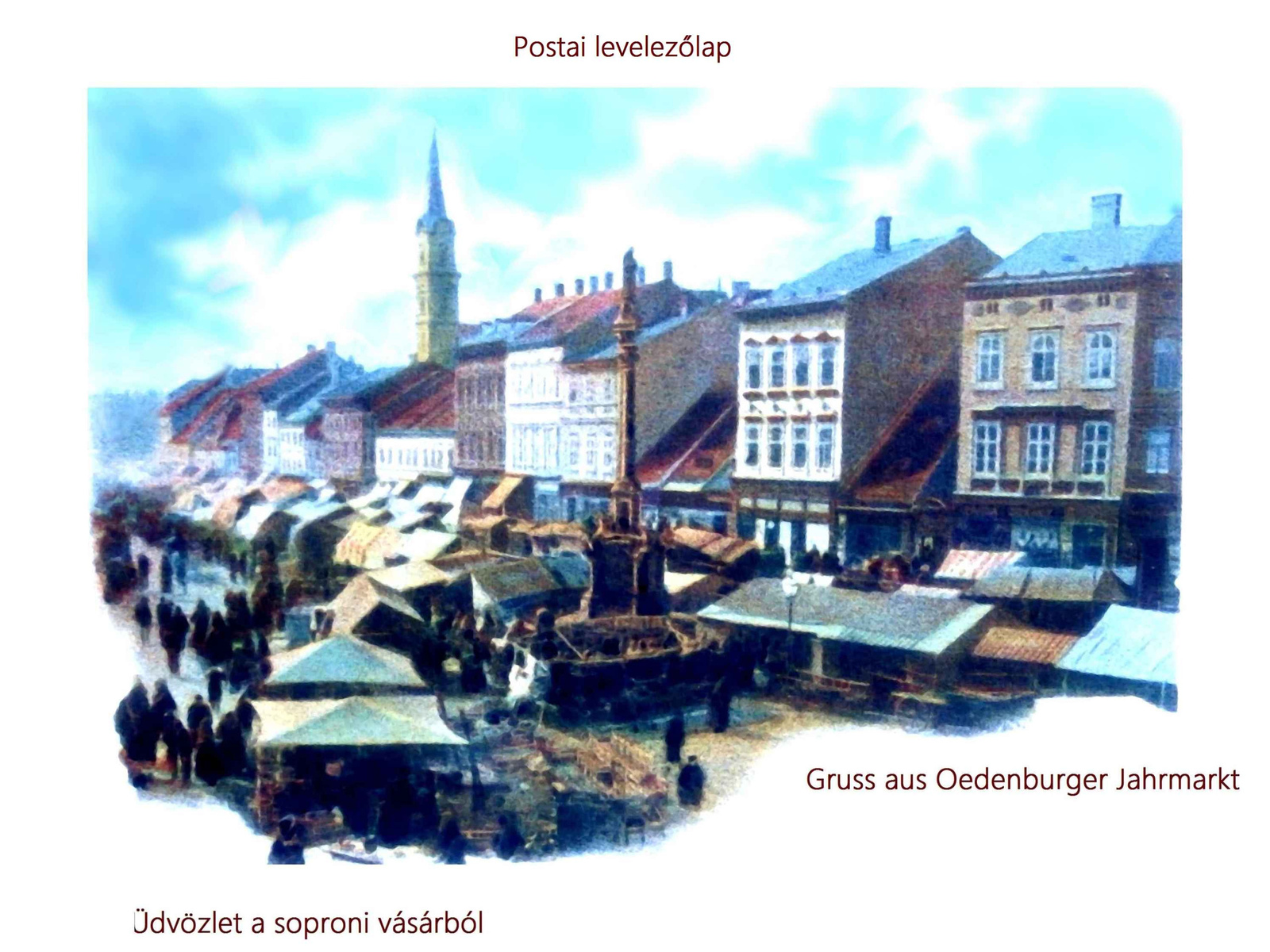 Üdvözlet a soproni vásárból - képeslap
