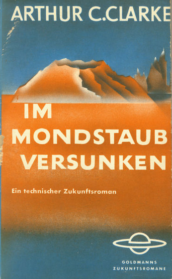 Clarke - Im Mondstaub versunken - 1962 - Goldmann