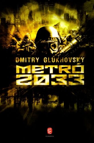 dmitry glukhovsky metro 2033