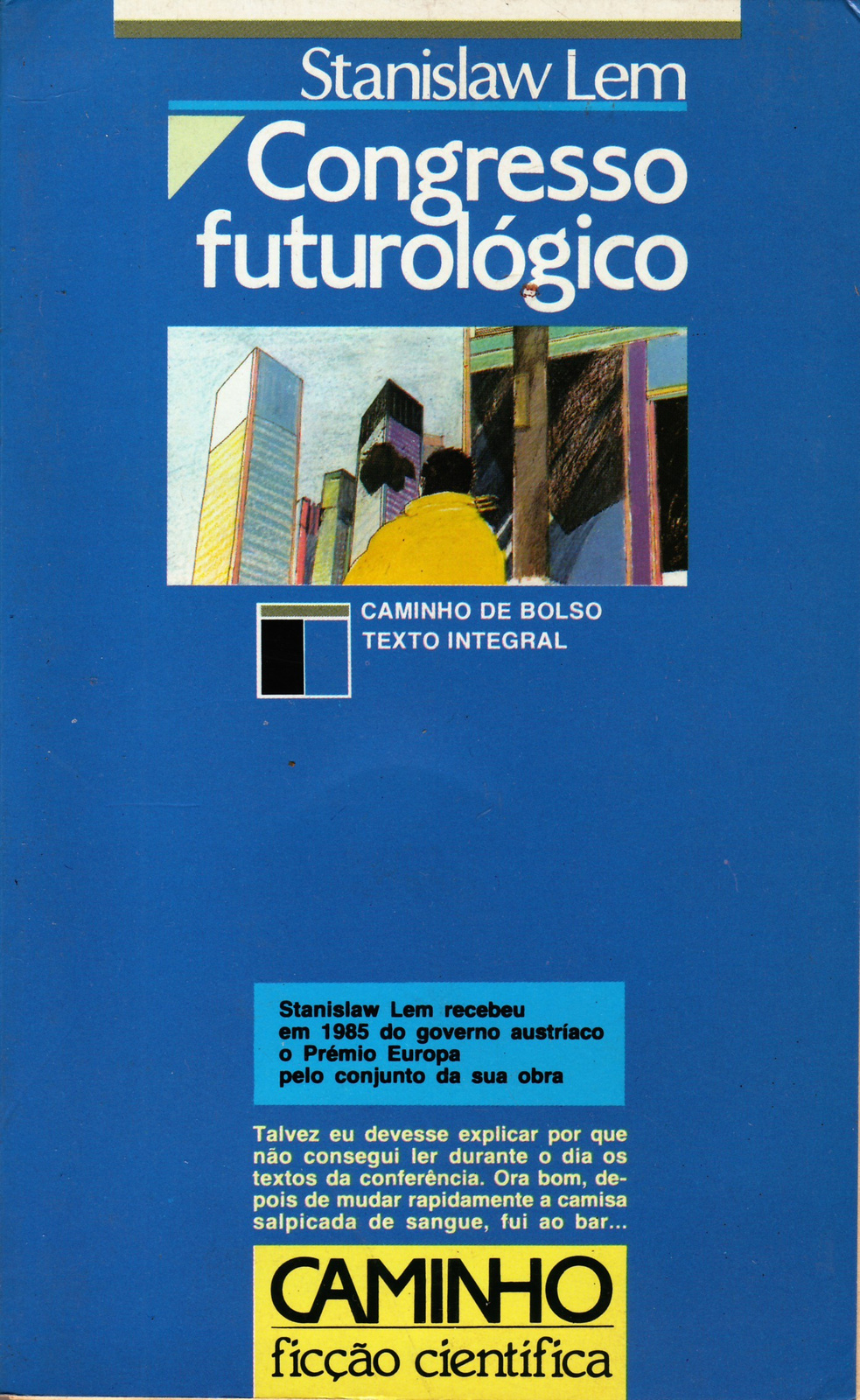 Futurological Congress Portuguese Caminho 1986