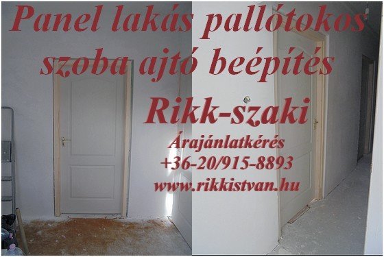 Panellakás pallótokos szoba ajtó beépítés Rikk-szaki 06-20-915-8