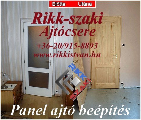 Panel lakás beltéri fa ajtóbeépítés Rikk-szaki 06-20-915-8893