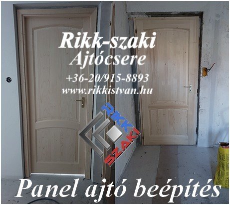 panel ajtó beépítés,ajtócsere.Rikk-szaki 06-20-915-8893