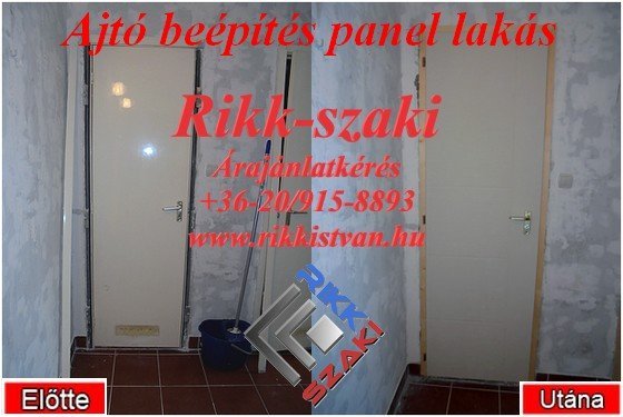 Ajtóbeépítés panel lakás Rikk-szaki 06-20-915-8893