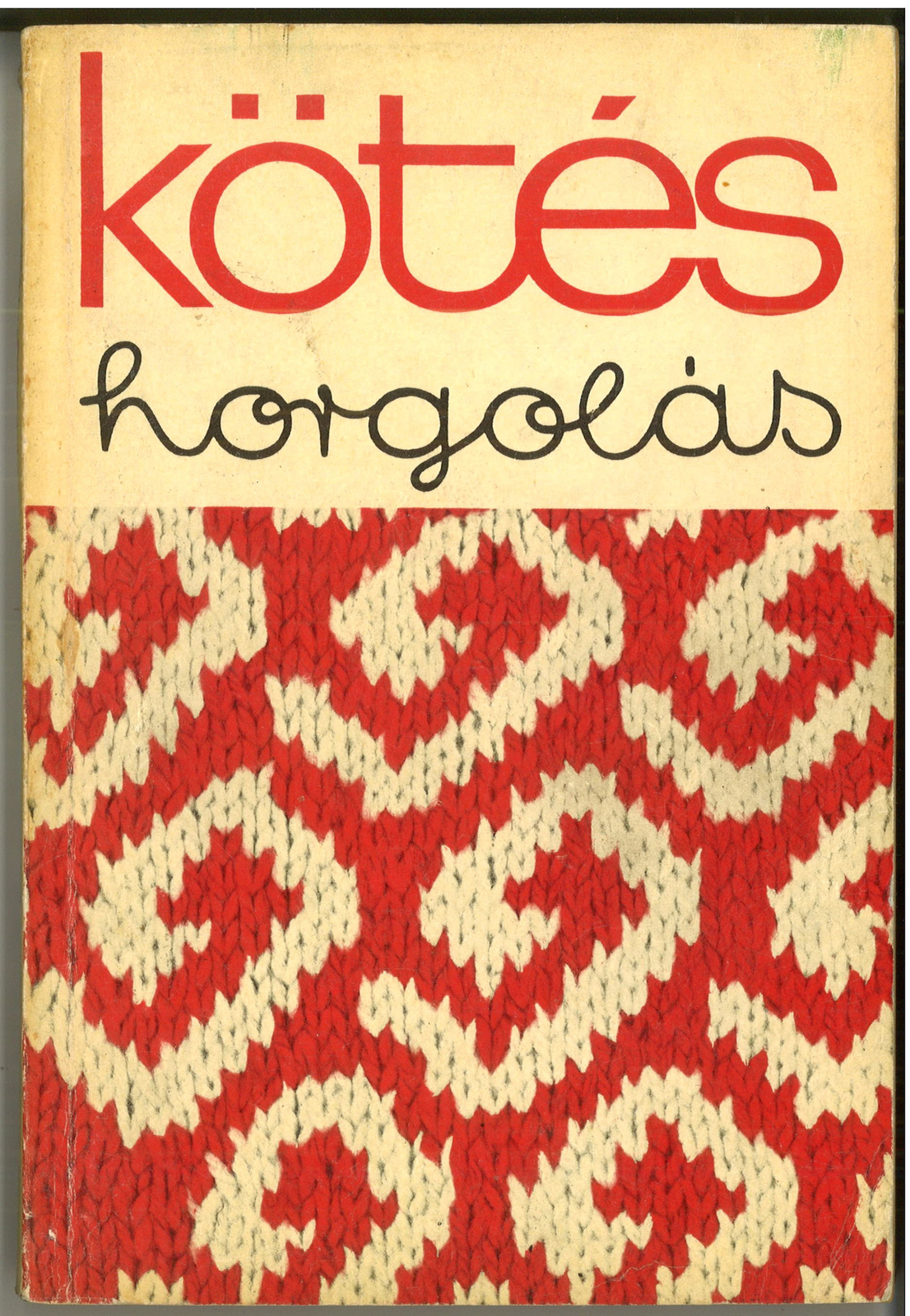 kötés horgolás 1972-1