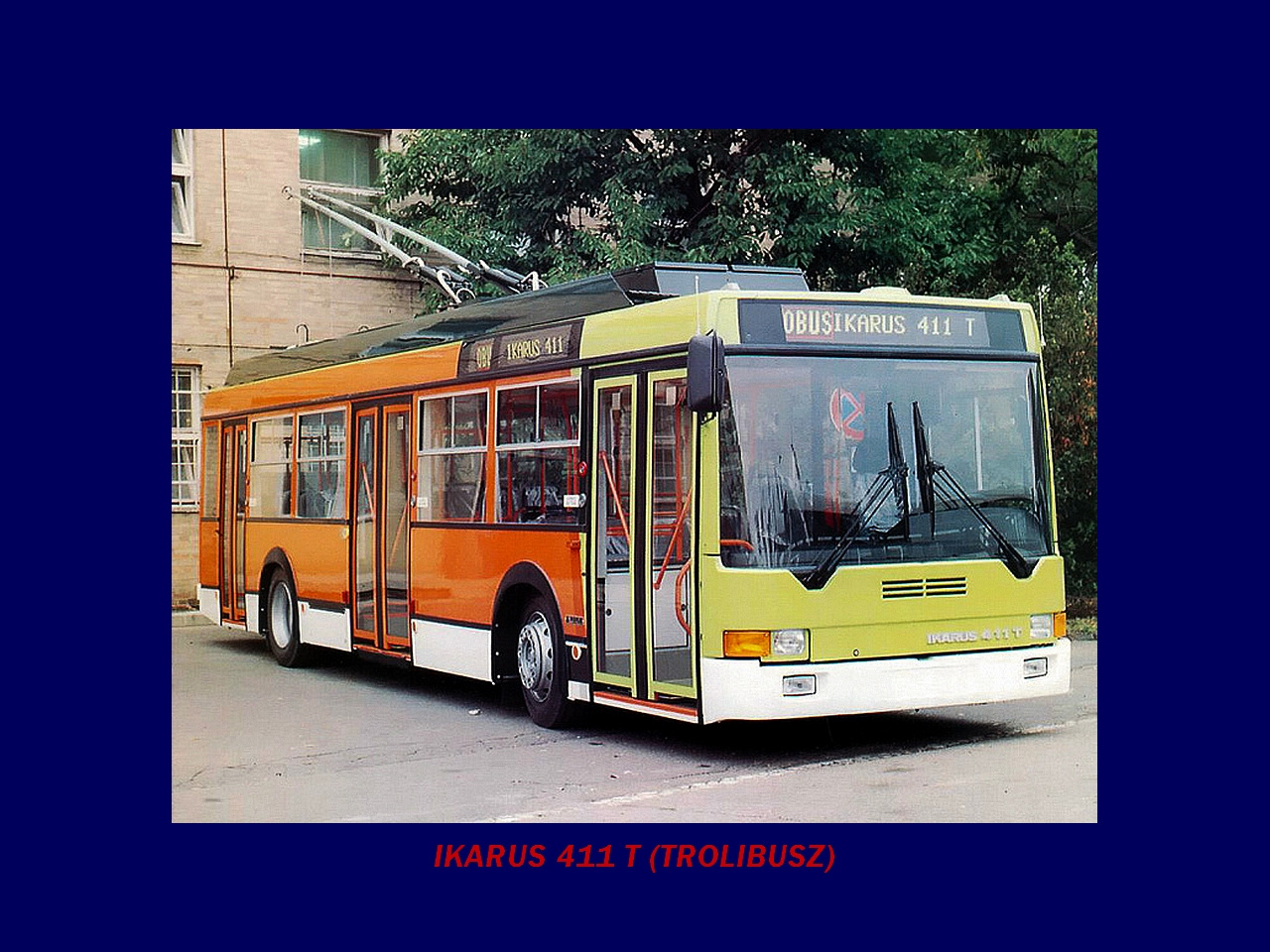 Magyar Busz, IKARUS 411 Trolibusz