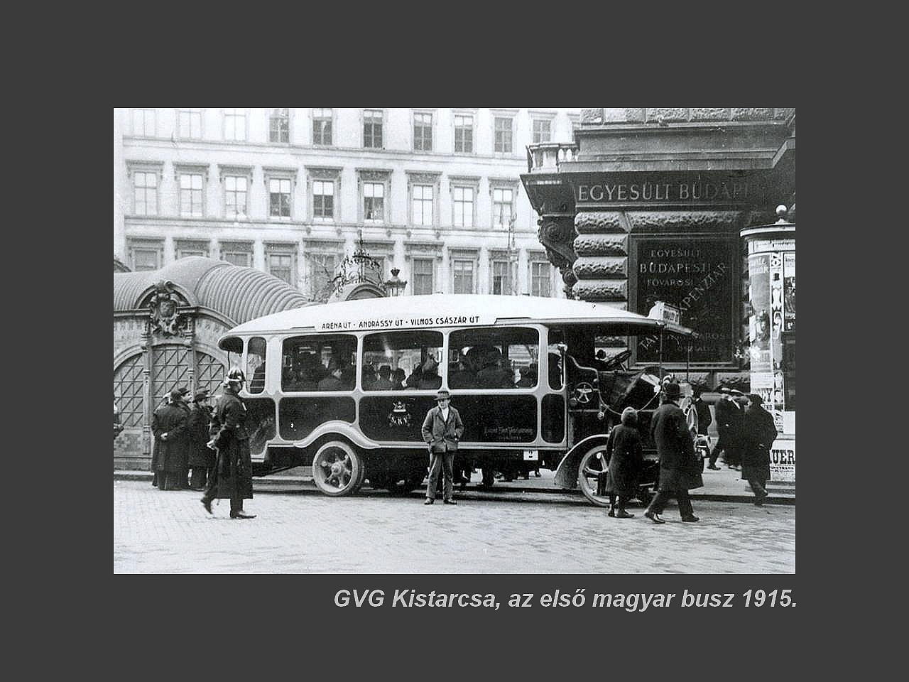 Magyar Busz, GVG Kistarcsa az első magyar busz 1915.