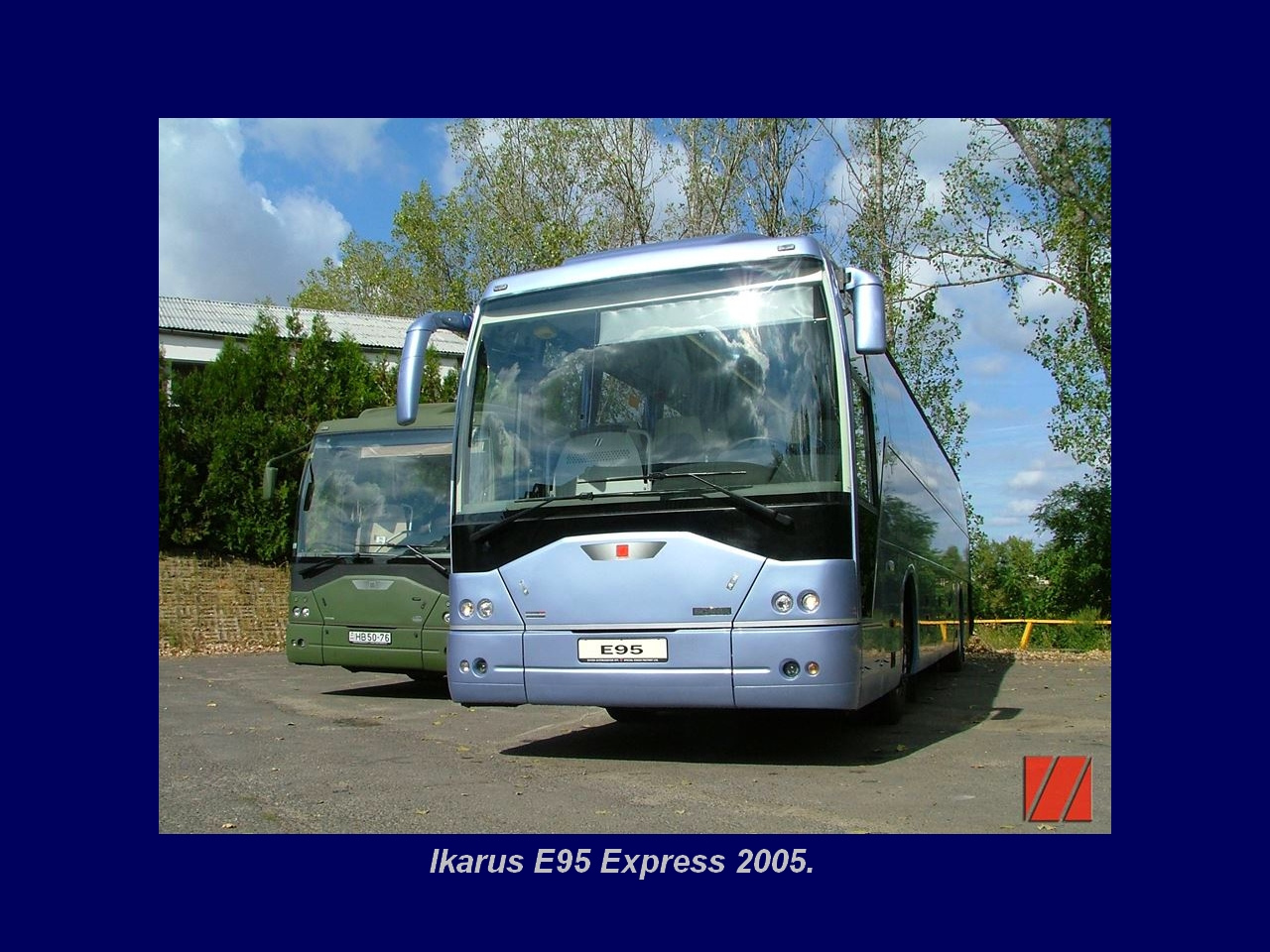 Magyar Busz, Ikarus E95 Express 2005.