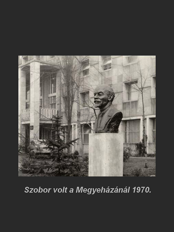 Salgótarján régen, Lenin szobor volt 1970.