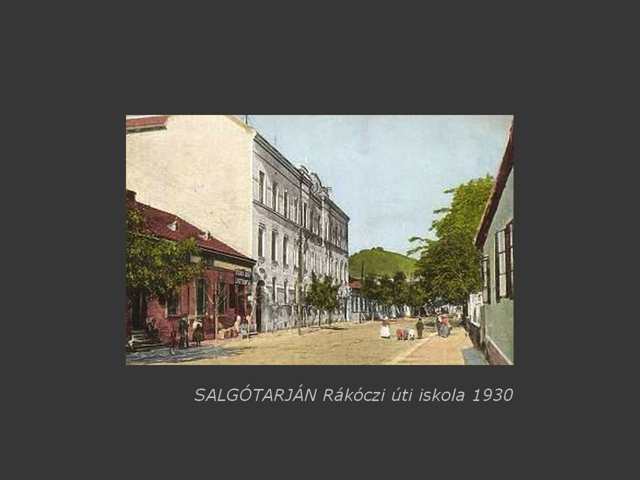 Salgótarján régen, Rákóczi úti iskola kb.1930.